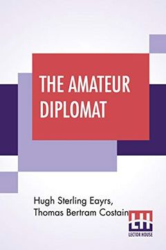 portada The Amateur Diplomat: A Novel 