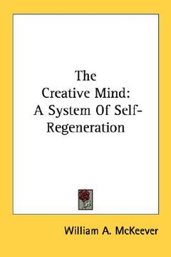 portada the creative mind: a system of self-regeneration (en Inglés)