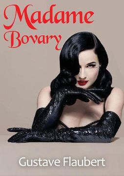 portada Madame Bovary: A novel by Gustave Flaubert (English-language translation by Eleanor Marx-Aveling) (en Inglés)