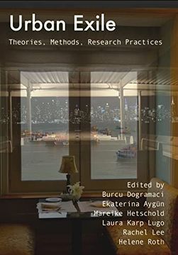 portada Urban Exile: Theories, Methods, Research Practices (en Inglés)