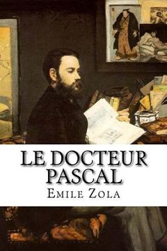 portada Le Docteur Pascal (in French)