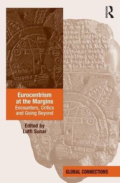 portada Eurocentrism at the Margins: Encounters, Critics and Going Beyond (en Inglés)