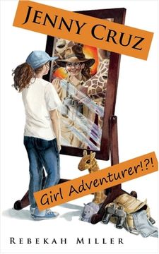 portada Jenny Cruz - Girl Adventurer ! ? ! (en Inglés)