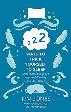 portada 222 Ways to Trick Yourself to Sleep: Scientifically Supported Ways to Fall Asleep and Stay Asleep 