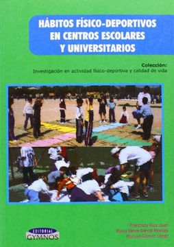 portada Habitos Fisico Deportivos en Centros Escolares y Universitarios