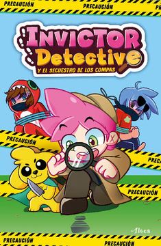 portada Invictor Detective y el Secuestro de los Compas (in Spanish)