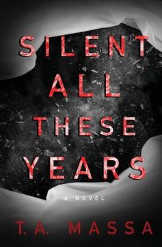 portada Silent All These Years (in English)