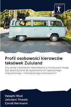 portada Profil osobowości kierowców taksówek Zululand (in Polaco)