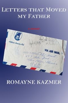 portada Letters That Moved My Father (en Inglés)