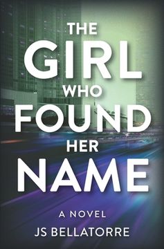 portada The Girl Who Found Her Name (en Inglés)