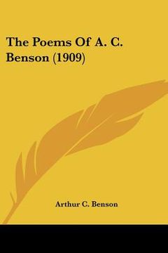 portada the poems of a. c. benson (1909) (en Inglés)