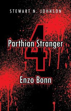 portada Parthian Stranger 4: Enzo Bonn (en Inglés)