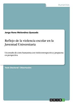 portada Reflejo de la Violencia Escolar en la Juventud Universitaria (in Spanish)