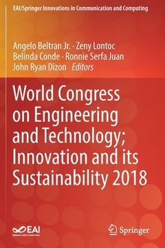 portada World Congress on Engineering and Technology; Innovation and Its Sustainability 2018