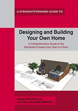 portada Designing And Building Your Own Home: A Straightforward Guide (Paperback) (en Inglés)