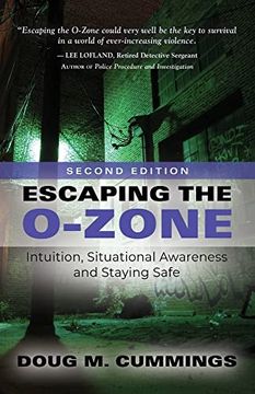 portada Escaping the O-Zone: Intuition, Situational Awareness, and Staying Safe (in English)