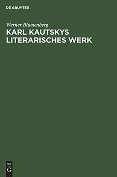 portada Karl Kautskys Literarisches Werk (German Edition) [Hardcover ] (in German)