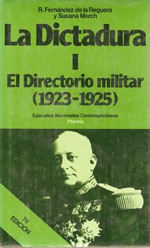 portada La Dictadura. El Directorio Militar (1923-1925)