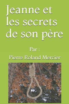 portada Jeanne et les secrets de son père (in French)