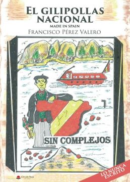 portada El gilipollas nacional (Spanish Edition)