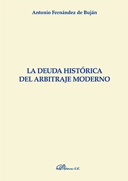 Deuda histórica del arbitraje moderno,La Amarillo)