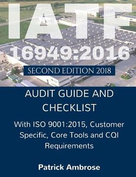 portada Iatf 16949: 2016 Plus iso 9001: 2015: Assessment (Audit) Guide and Checklist (in English)