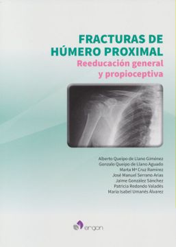 portada Fracturas de Humero Proximal. Reeducacion General y Propioceptiva
