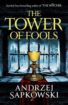 portada The Tower of Fools: From the Bestselling Author of the Witcher Series Comes a new Fantasy (in English)