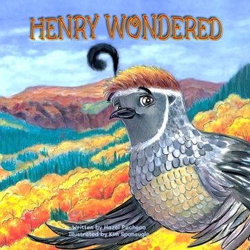 portada Henry Wondered: A Story About Jealousy, Serendipity, And . . . Flamenco! (en Inglés)