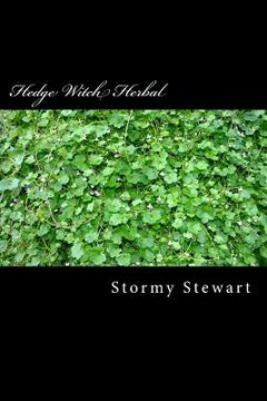 portada Hedge Witch Herbal: A how to book to better health