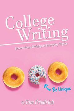 portada College Writing: Entertaining Writing on Everyday Topics