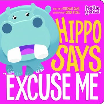 hippo says excuse me (en Inglés)