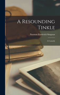 portada A Resounding Tinkle: a Comedy (in English)