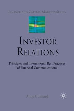 portada Investor Relations: Principles and International Best Practices of Financial Communications (en Inglés)