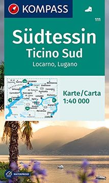 portada Kompass Wanderkarte 111 Südtessin - Ticino sud - Locarno - Lugano 1: 40. 000 (en Italiano)