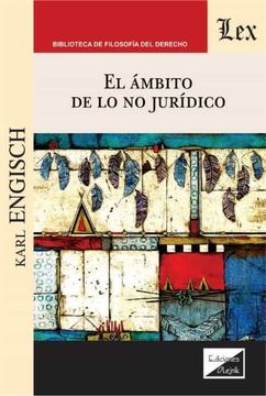 portada Ambito de lo no Juridico, el (in Spanish)