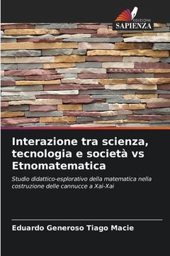 portada Interazione tra scienza, tecnologia e società vs Etnomatematica (en Italiano)