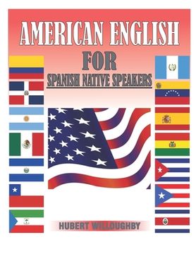 portada American English for Spanish Native Speakers (in English)