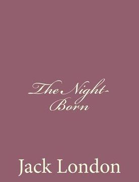 portada The Night-Born (en Inglés)