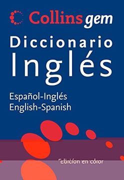 portada Collins gem Diccionario Inglés: Español-Inglés, English-Spanish (in Spanish)