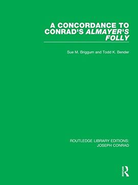 portada A Concordance to Conrad's Almayer's Folly (Routledge Library Editions: Joseph Conrad) 