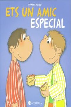 portada Ets un amic especial: Avui es un dia especial! 12 (in Catalá)