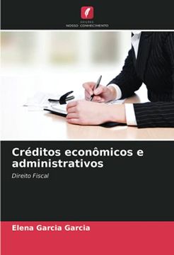 portada Créditos Econômicos e Administrativos: Direito Fiscal (in Portuguese)