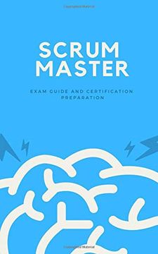 portada Scrum Master: Exam Guide and Certification Preparation (en Inglés)