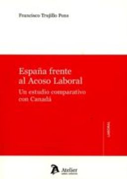 portada ESPAÑA FRENTE AL ACOSO LABORAL: UN ESTUDIO COMPARATIVO CON CANADA (En pape