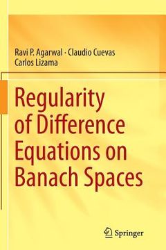 portada Regularity of Difference Equations on Banach Spaces (en Inglés)