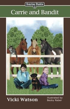 portada Sonrise Stable: Carrie and Bandit (in English)