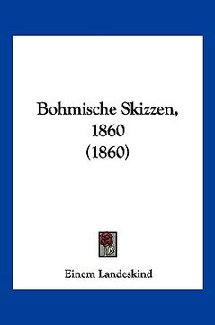 portada Bohmische Skizzen, 1860 (1860) (en Alemán)