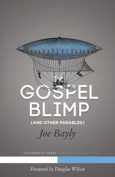 portada The Gospel Blimp (and Other Parables) (in English)