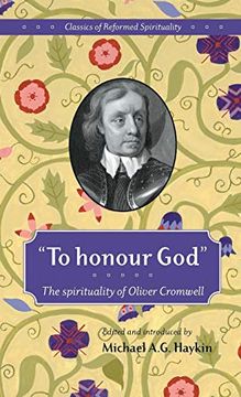 portada To Honour God: Classics of Reformed Spirituality: 1 